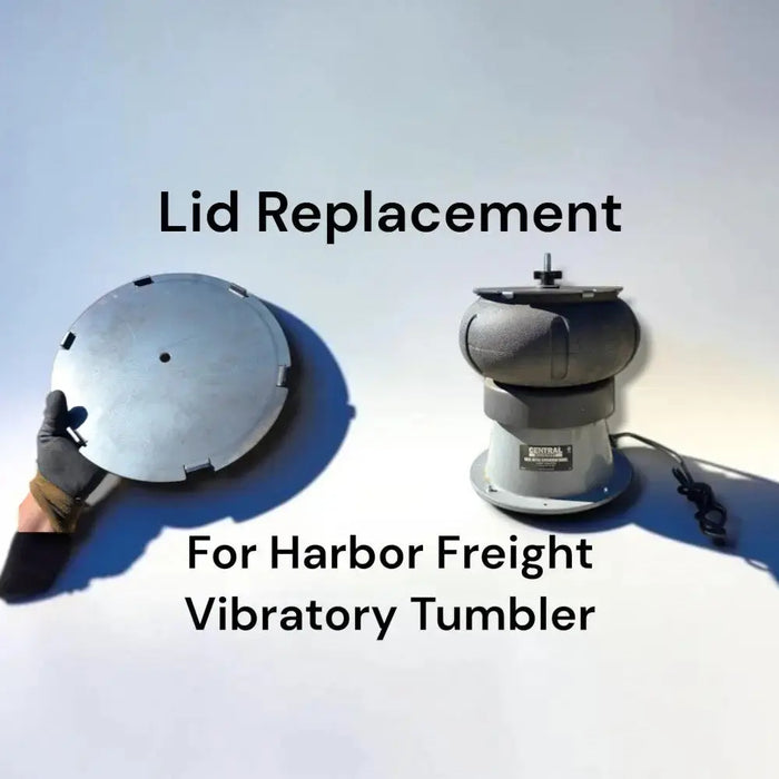 lid replacement for harbor freight vibratory tumbler