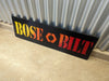Custom Sign Bose Bilt